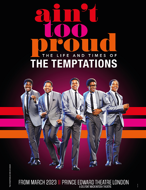 Ain't Too Proud - The Life and Times of The Temptations